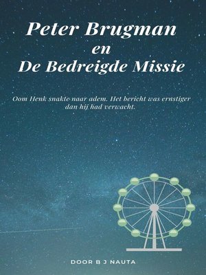 cover image of Peter Brugman en De Bedreigde Missie